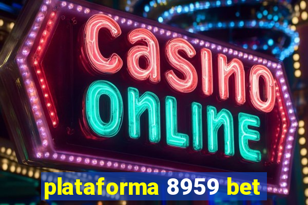 plataforma 8959 bet